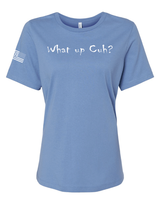 MTR Defense What up Cuh?? Ladies Cut Bella Canvas T shirt
