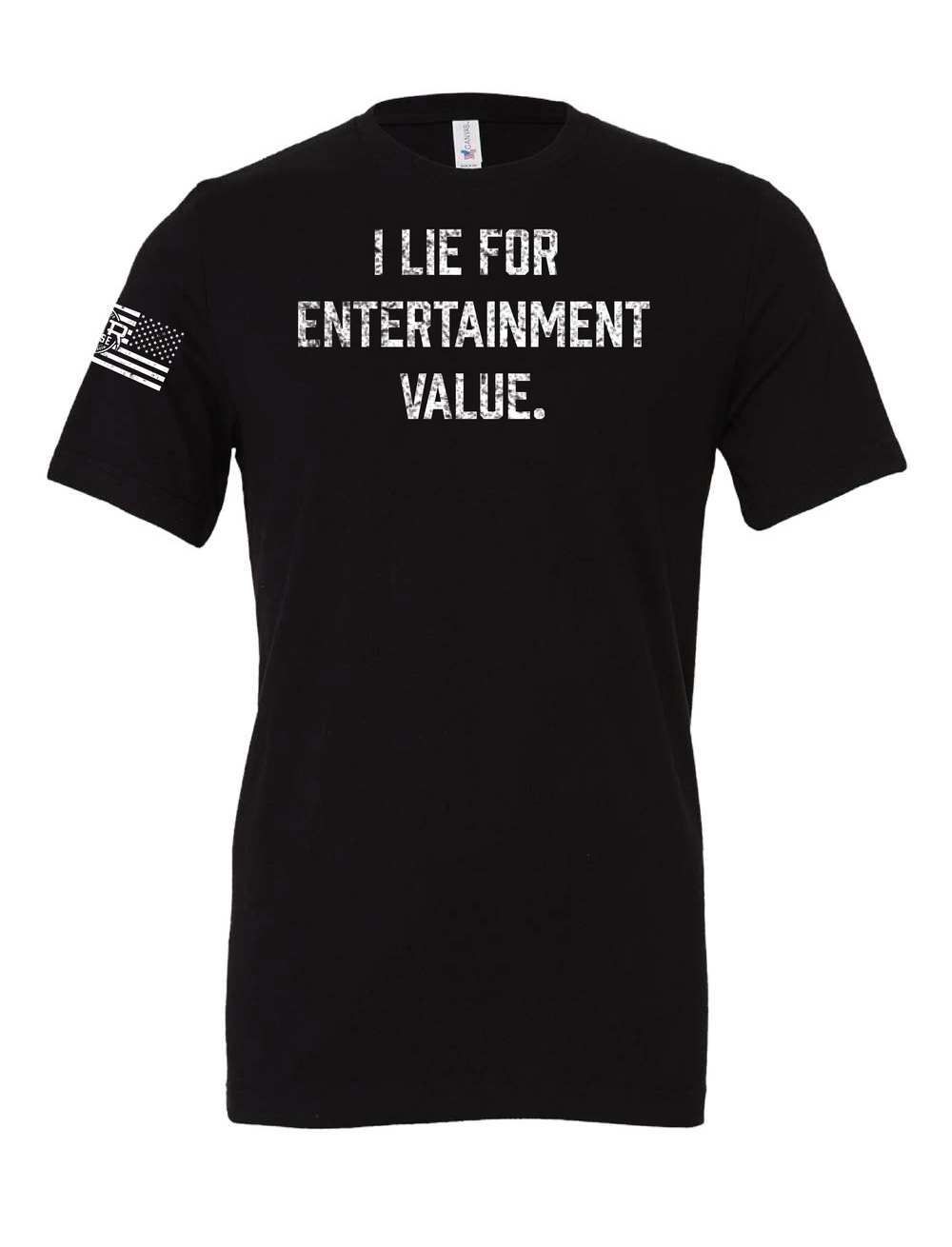 MTR Defense Lie for Entertainment Value Bella Canvas T-shirt